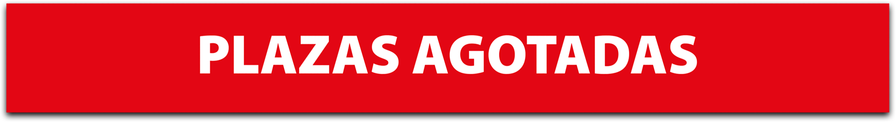 Plazas agotadas
